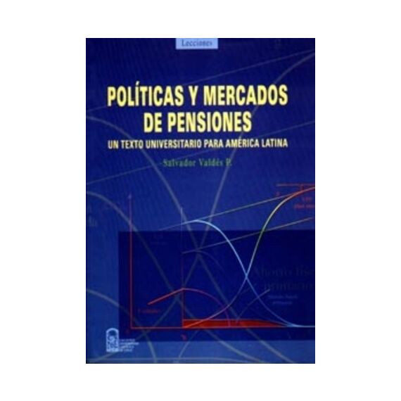 POLÍTICAS Y MERCADOS DE PENSIONES