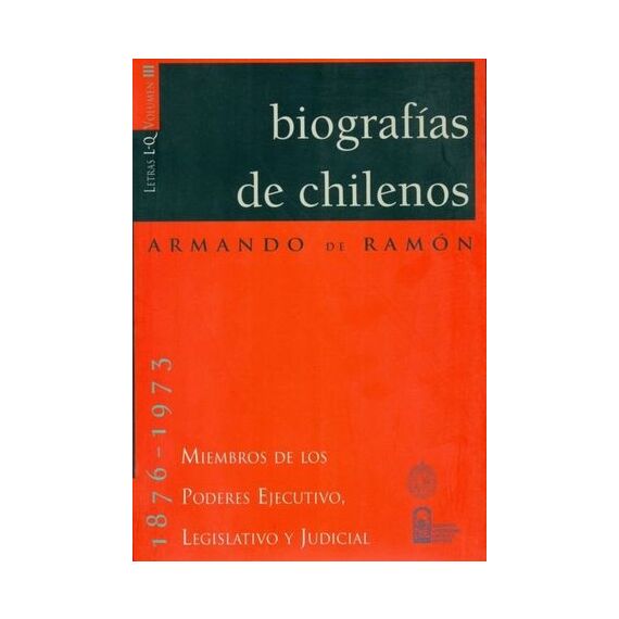 BIOGRAFÍAS DE CHILENOS VOL. III