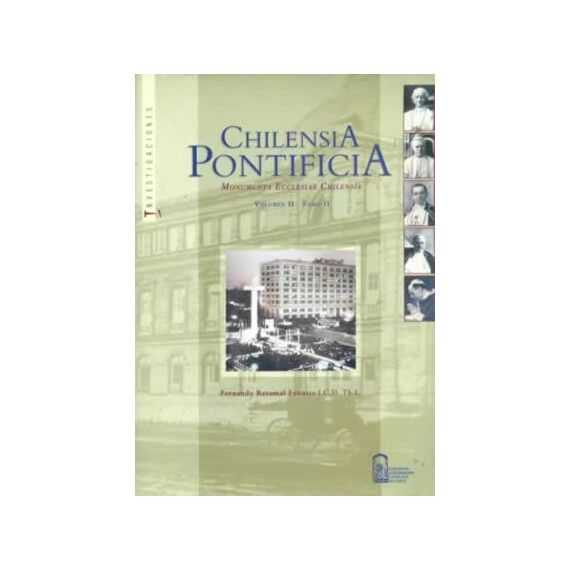 CHILENSIA PONTIFICIA VOL. 2 TOMO II 
