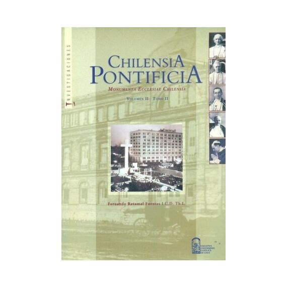 CHILENSIA PONTIFICIA VOL. 2 TOMO III 