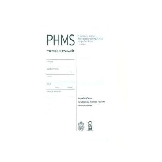PHMS. Protocolos de evaluación